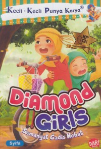 Diamond Girls Semangat Gadis Hebat