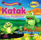 Seri Dogeng  Binatang : katak Yang Bijaksana ; The wise frog