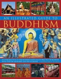 An Ilustrated Guide to Buddhism