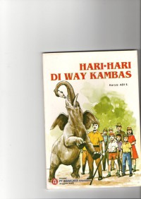 Hari - Hari di Way Kambas