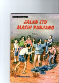Jalan itu masih panjang : Bacaan perpustakaan SD