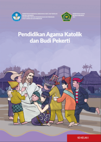 Pendidikan Agama Katolik dan Budi Pekerti Kelas I