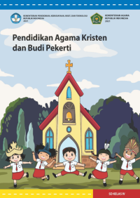 Pendidikan Agama Kristen dan Budi Pekerti
untuk SD Kelas IV