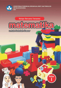 Belajar Bersama Temanmu Matematika untuk Sekolah Dasar Kelas I
Judul Asli: Study with Your Friends Mathematics for Elementary School 1st Grad