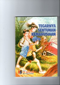 Tegarnya Sentuhan Kemanusiaan