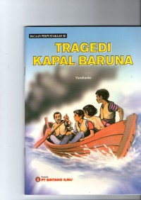 Tragedi kapal Baruna : Bacaan perpustakaan SD