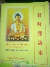 Amithabha Sutra ; Evening service kitab Kebaktian Buddhis