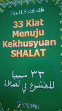 33 kiat menuju  kekhusyuan shalat
