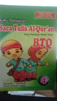 Buku Pelajaran Baca Tulis Al-Qur'an buku panduan Mulok Wajib BTQ Semester 1 dan 2 Untuk Sekolah Dasar 4