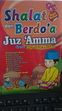 Sholat dan Berdoa Jus 'Amma di sertai Asmaul Husna