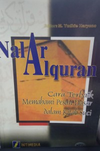 Nal Al Quran cara terbaik Memahami Pesan Dasar dalam Kitab suci