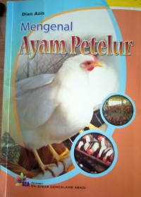 Mengenal Ayam Petelur