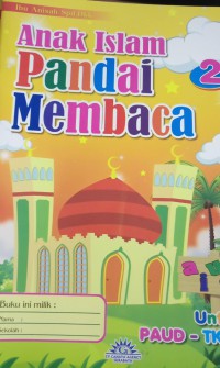 Anak Islam Pandai Mambaca 2 Untuk Paud - TK- SD