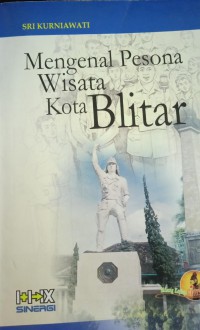 Mengenal Pesona Wisata Kota Blitar