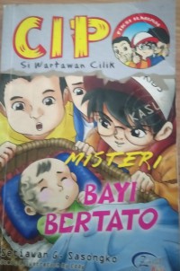 CIP : Si wartawan Cilik  bayi bertato