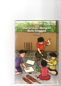 seri Kreativitas : Berkreasi Dengan Bulu Unggas