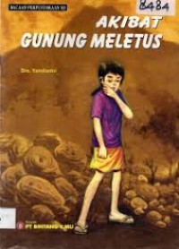 Akibat Gunung Meletus : Bacaan Perpustakaan SD