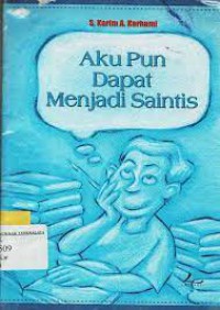 Aku Pun Dapat Menjadi Saintis