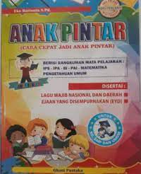 Anak Pintar ( cara Cepat Jadi anak pintar )