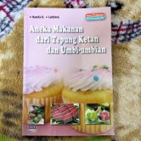 Aneka Makanan dari Tepung dan Ubi - Ubian