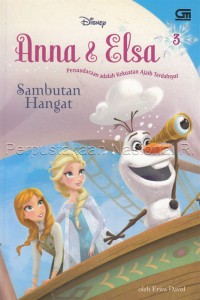 Anna & Elsa persaudaraan adalah kekuatan Ajib Terdahsyat