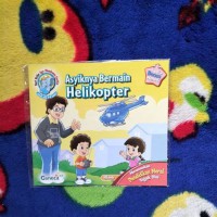 Asyiknya Bermain Helikopter : Menanamkan Pendidikan Moral sejak dini