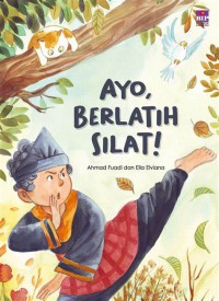 Ayo Berlatih Silat