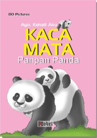 Ayo, Kenali Aku Kaca Mata Panpan Panda