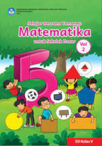 Belajar Bersama Temanku Matematika Untuk Sekolah DasarSD Kelas V  Vol 2