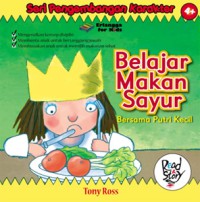 Belajar Makan Sayur bersama Putri kecil