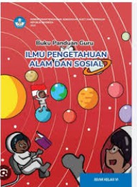 Buku Guru Ilmu Pengetahuan Alam dan Sosial SD/MI Kelas VI