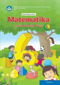 Buku Panduan Guru Matematika Untuk sekolah Dasar SD Kelas VI Vol 1
