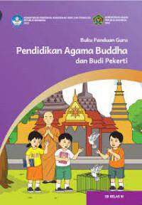 Buku Panduan Guru Pendidikan Agama Budha dan Budi Pekerti SD Kelas III