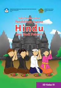 Buku Panduan Guru Pendidikan Agama Hindu dan Budi Pekerti SD Kleas III