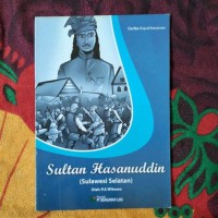 Cerita Kepahlawanan : Sultan Hasanudin ( Sulawesi Selatan )