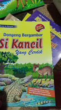 Dogeng Bergambar Si Kancil yang Cerdik