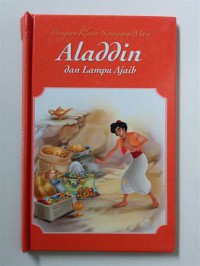 Dogeng Klasik Sepanjang Masa ALaddin dan Lampu Ajaib