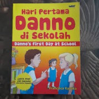Hari Pertama  Danno di sekolah : Danno's frist day at school