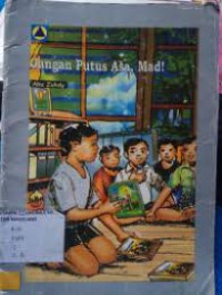 Jangan Putus asa, Mad !