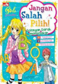 Jangan salah pilih Golongan darah Menentukan