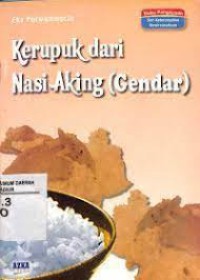 Kerupuk dari Nasi Aking ( Gendar )