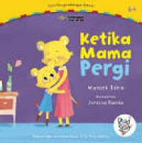 Ketika mama Pergi