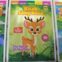 Kisah Sang Rusa : The Story Of the Deer ; edisi terbaru berwarna