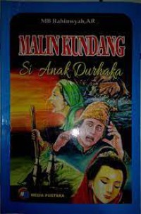 Malin Kudang Si anak durhaka