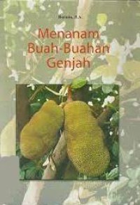Menanam buah - buah Genjah