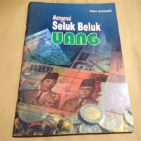 Mengenal seluk Beluk Uang