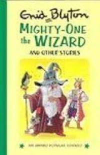 Mighty - One the Wizard and Other stories