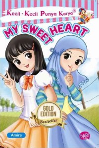 My Sweet Heart : Kecil - Kecil Punya Karya