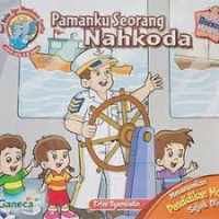 Paman ku seorang Nakoda : Menanamkan Pendidikan Moral Sejak Dini