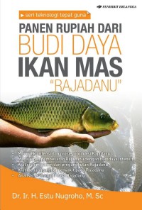 Panen Rupiah Dari Budidaya Ikan Mas 